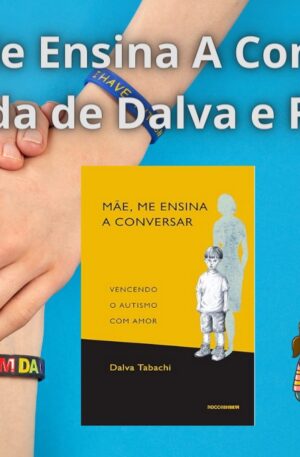 "Mãe, Me Ensina A Conversar"